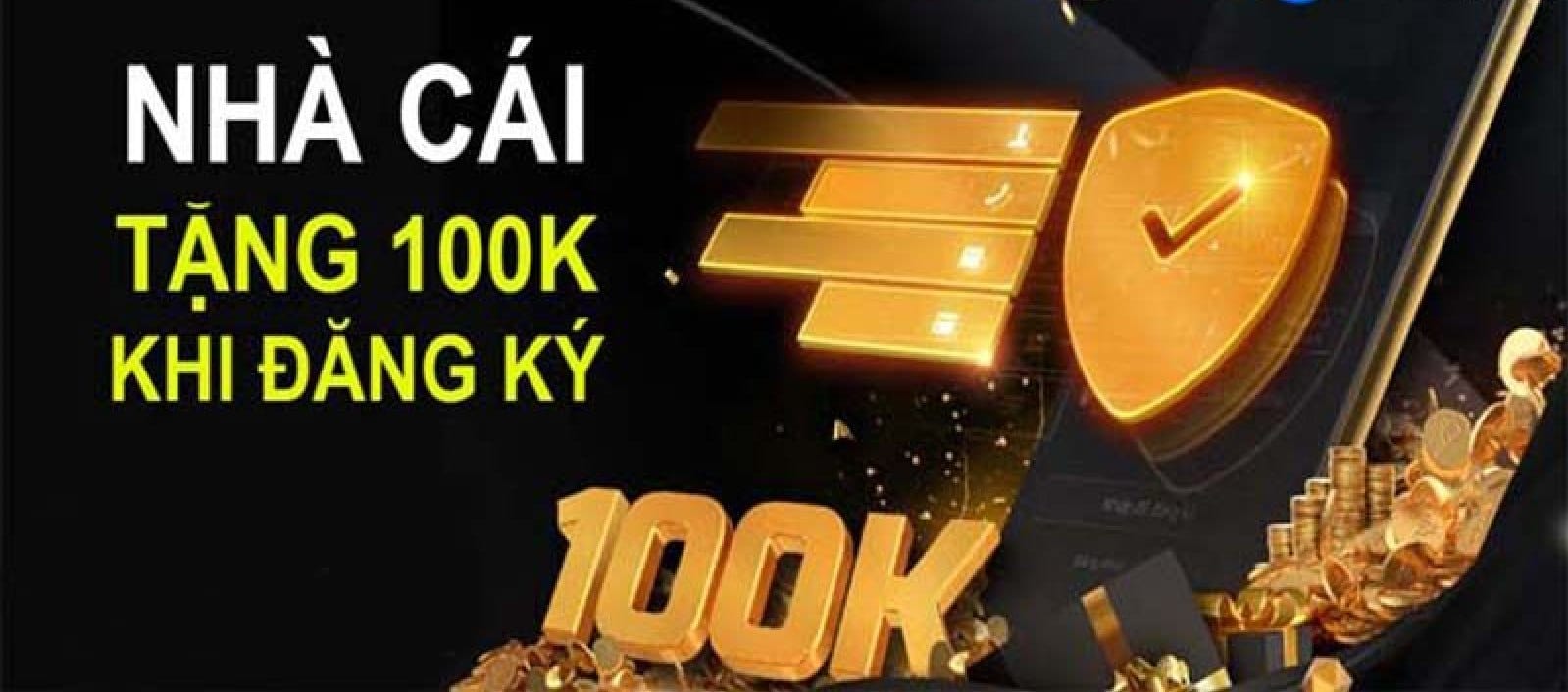 Nhà Cái S666 Tặng 100k Tiền Cược Miễn Phí Khi Đăng Ký