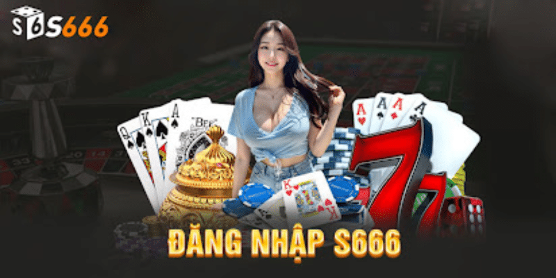 Link đăng nhập S6666 mới nhất không bị chặn